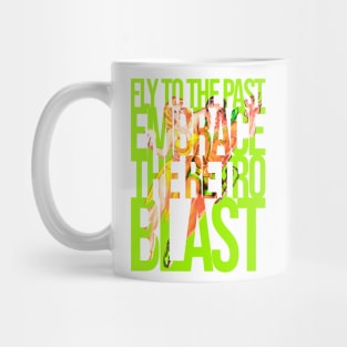 Fly To The Past, Embrace The Retro Blast Sci Fi Fantasy Vintage Mug